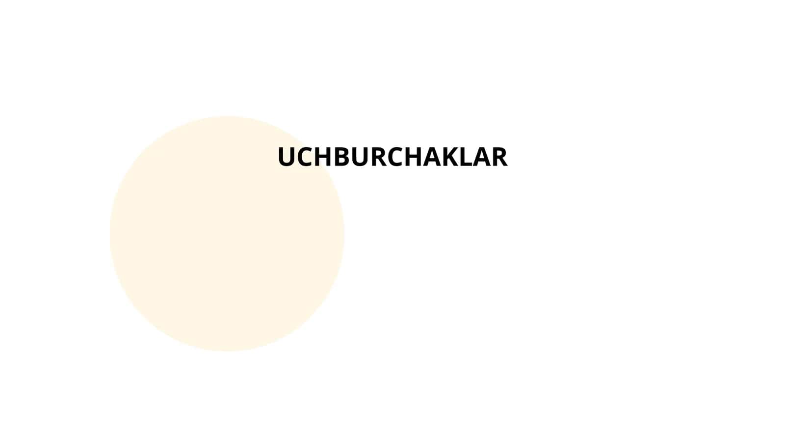 UCHBURCHAKLAR 1