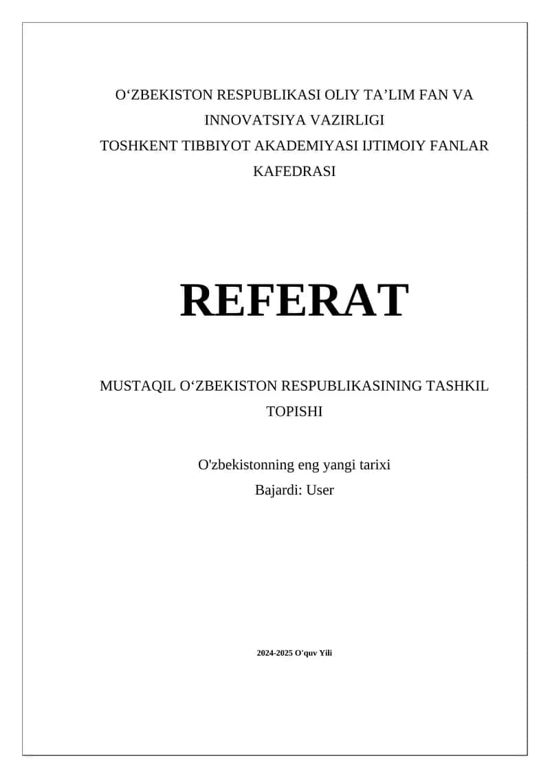 MUSTAQIL O‘ZBEKISTON RESPUBLIKASINING TASHKIL TOPISHI. 1