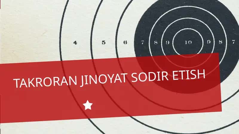 takroran jinoyat sodir etish 1