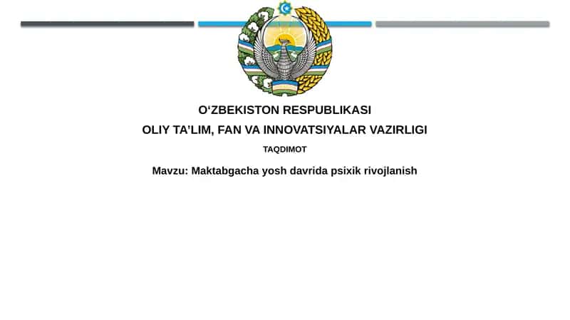Maktabgacha yosh davri psixik rivojlanish 1