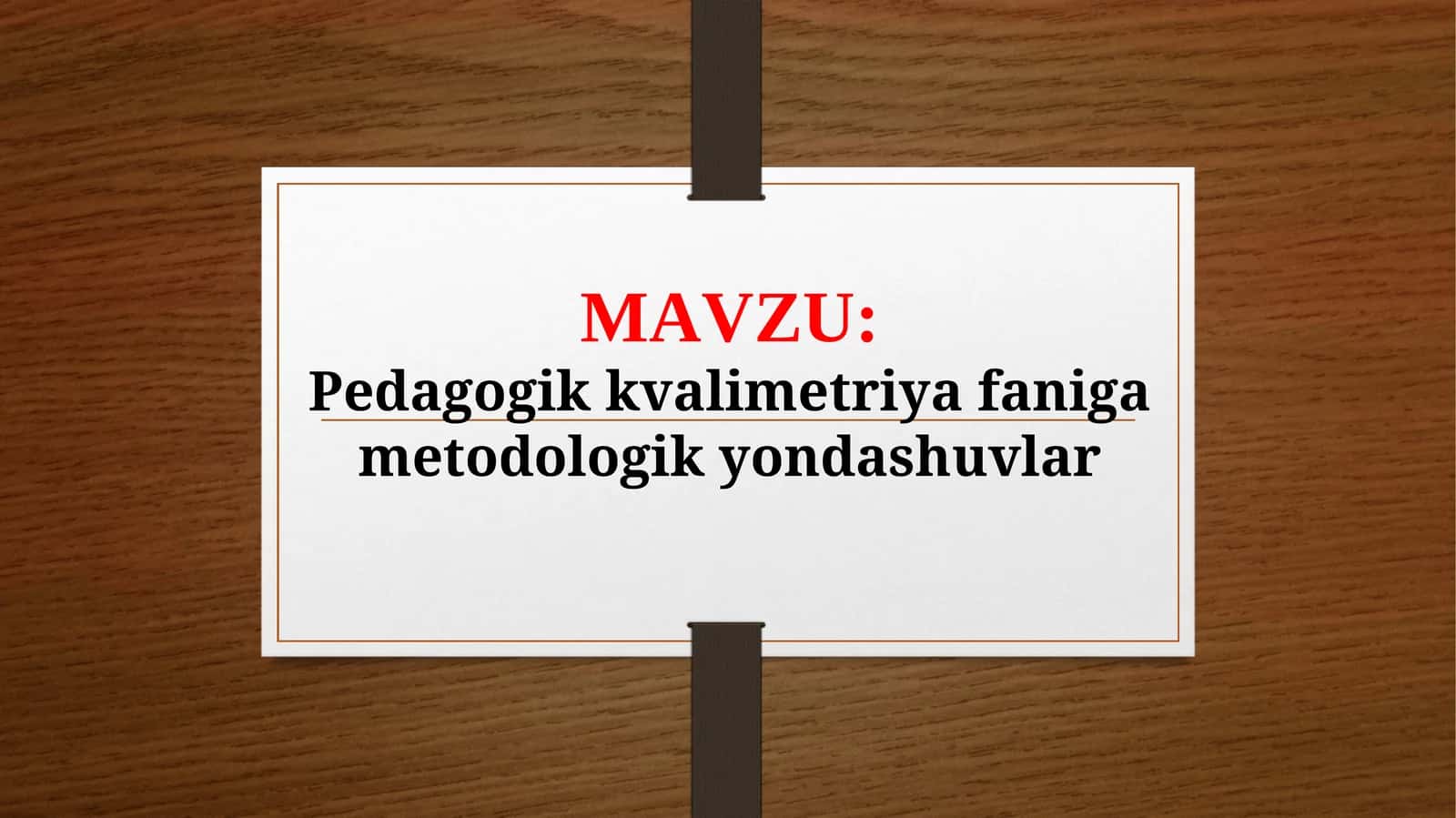 Pedagogik kvalimetriya faniga metodologik yondashuvlar 1
