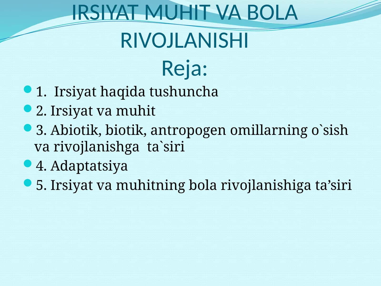 IRSIYAT MUHIT VA BOLA RIVOJLANISHI 1