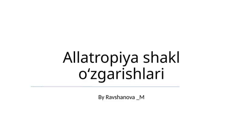 Allatropiya shakl oʻzgarishlari 1