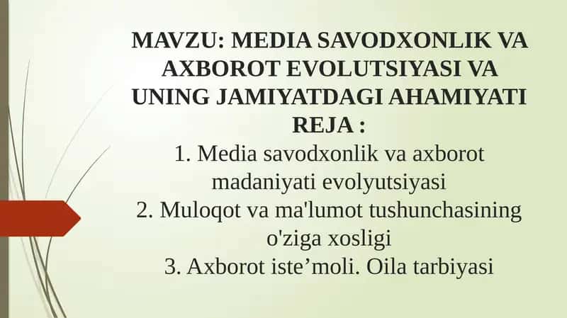 MEDIA SAVODXONLIK VA AXBOROT EVOLUTSIYASI VA UNING JAMIYATDAGI AHAMIYATI 1