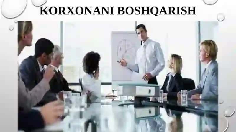 KORXONANI BOSHQARISH