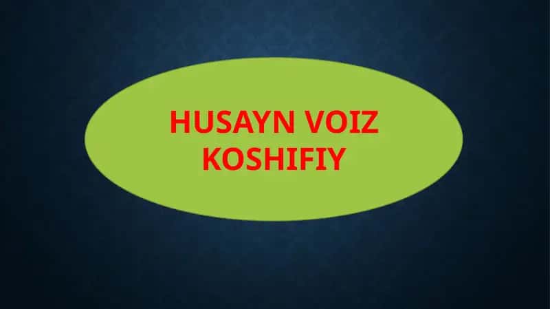 HUSAYN VOIZ KOSHIFIY 1