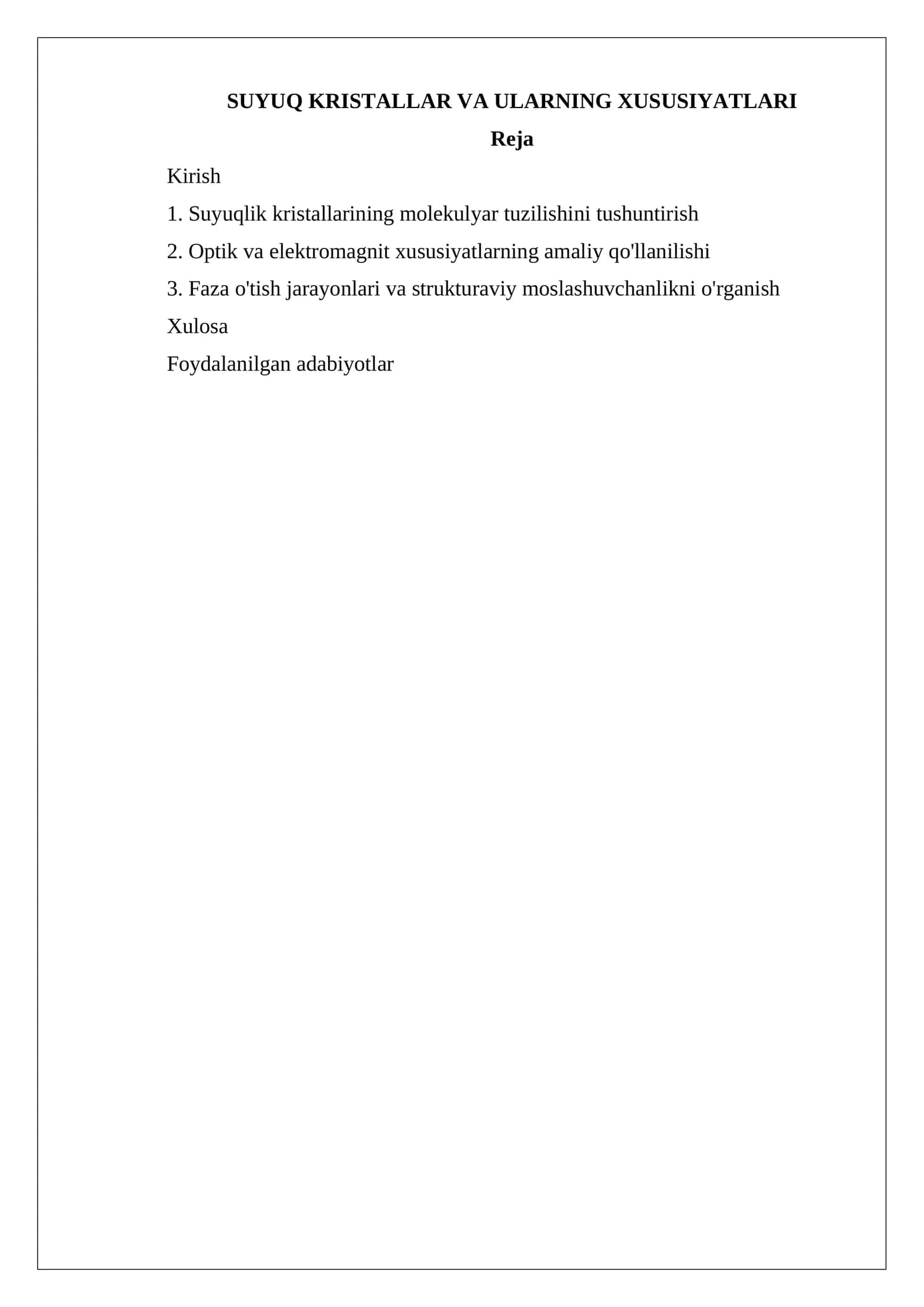 SUYUQ KRISTALLAR VA ULARNING XUSUSIYATLARI 1