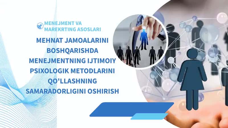 Menejmentning ijtimoiy-psixologik usullari 1