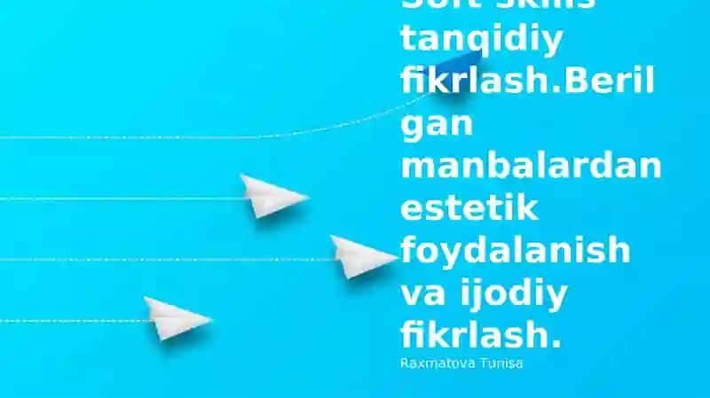 Tanqidiy fikrlash: manbalardan estetik foydalanish