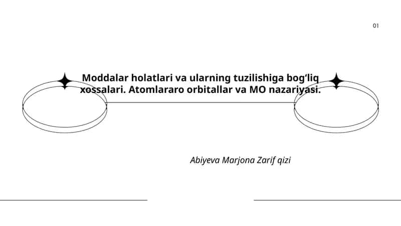Moddalar holatlari va ularning tuzilishiga bogʻliq xossalari 1