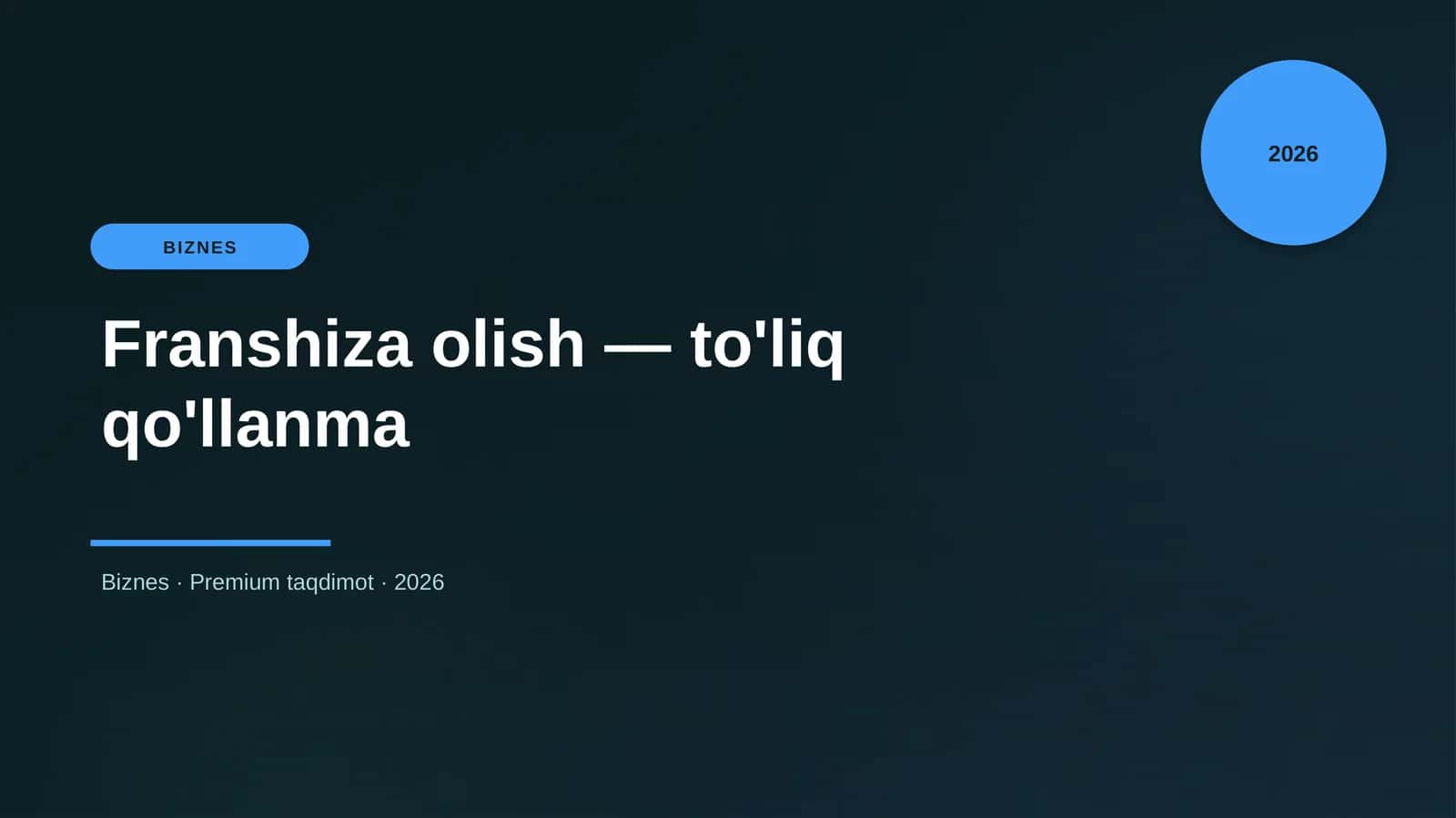 Franshiza olish — to'liq qo'llanma 1