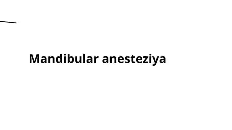 Mandibular anesteziya