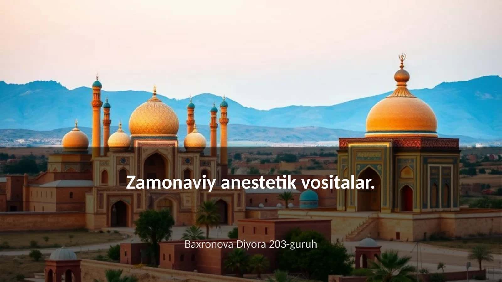 Zamonaviy anestetik vositalar 1
