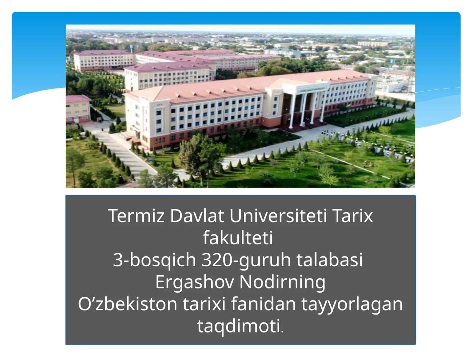 Ergashov Nodirning O’zbekiston tarixi fanidan tayyorlagan taqdimoti 1