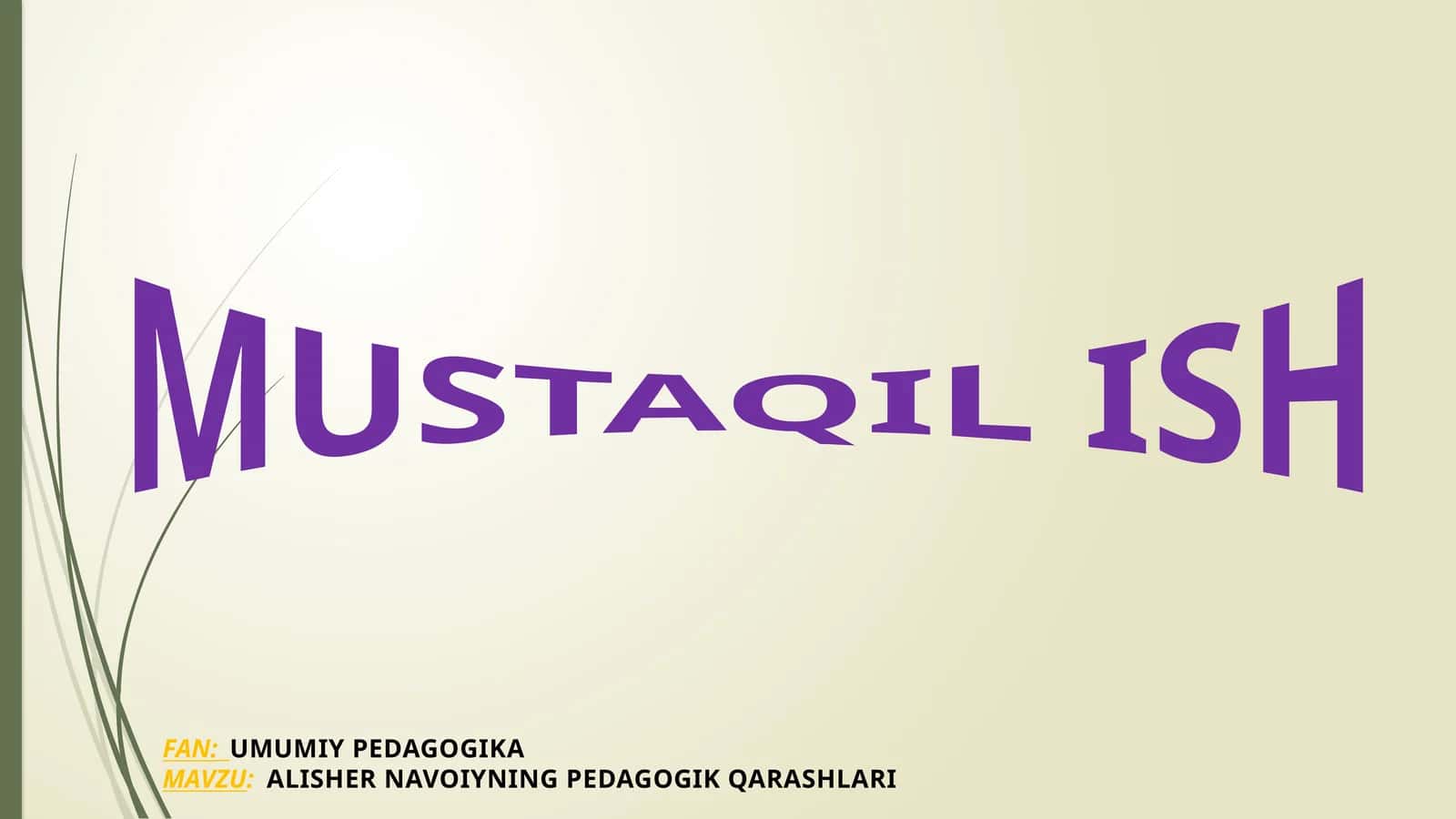 ALISHER NAVOIYNING PEDAGOGIK QARASHLARI 1