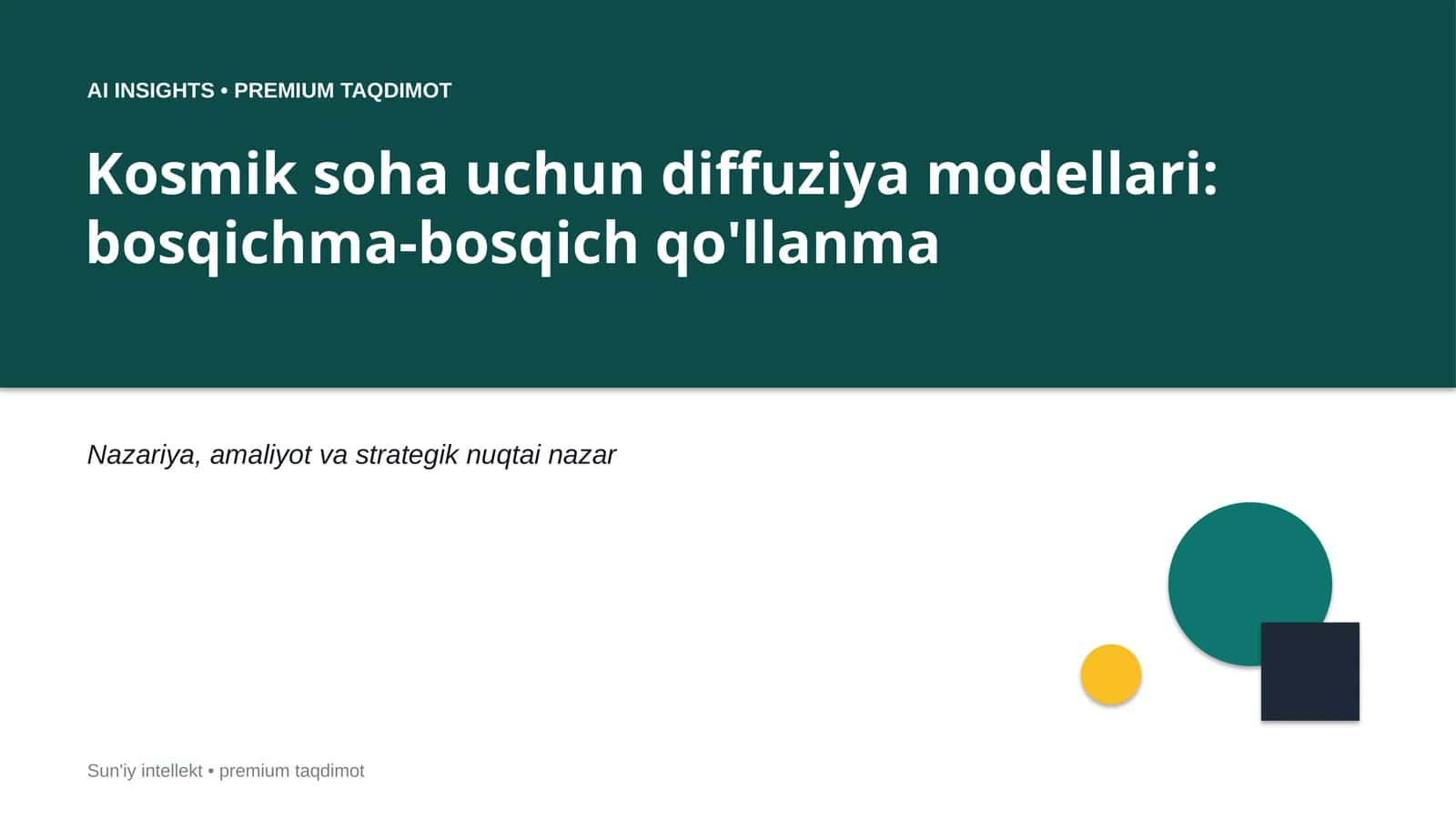 Kosmik soha uchun diffuziya modellari: bosqichma-bosqich qo'llanma 1