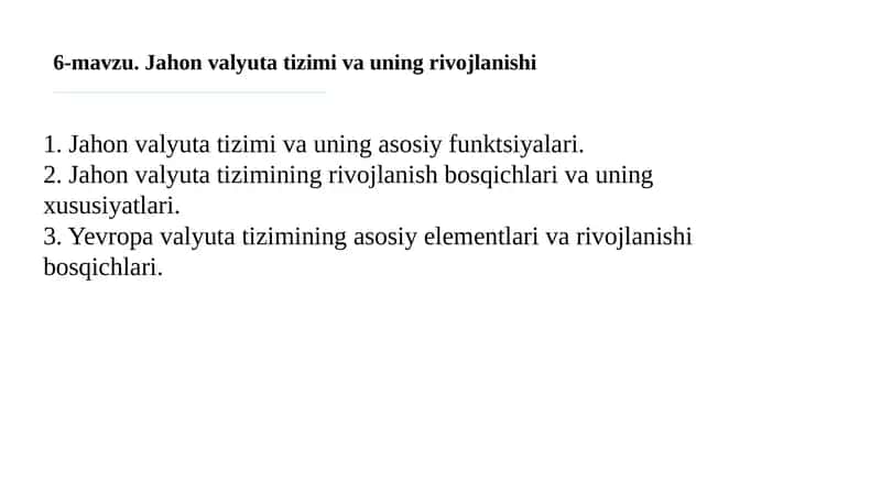 Jahon valyuta tizimi va uning asosiy funktsiyalari va elementlari 1