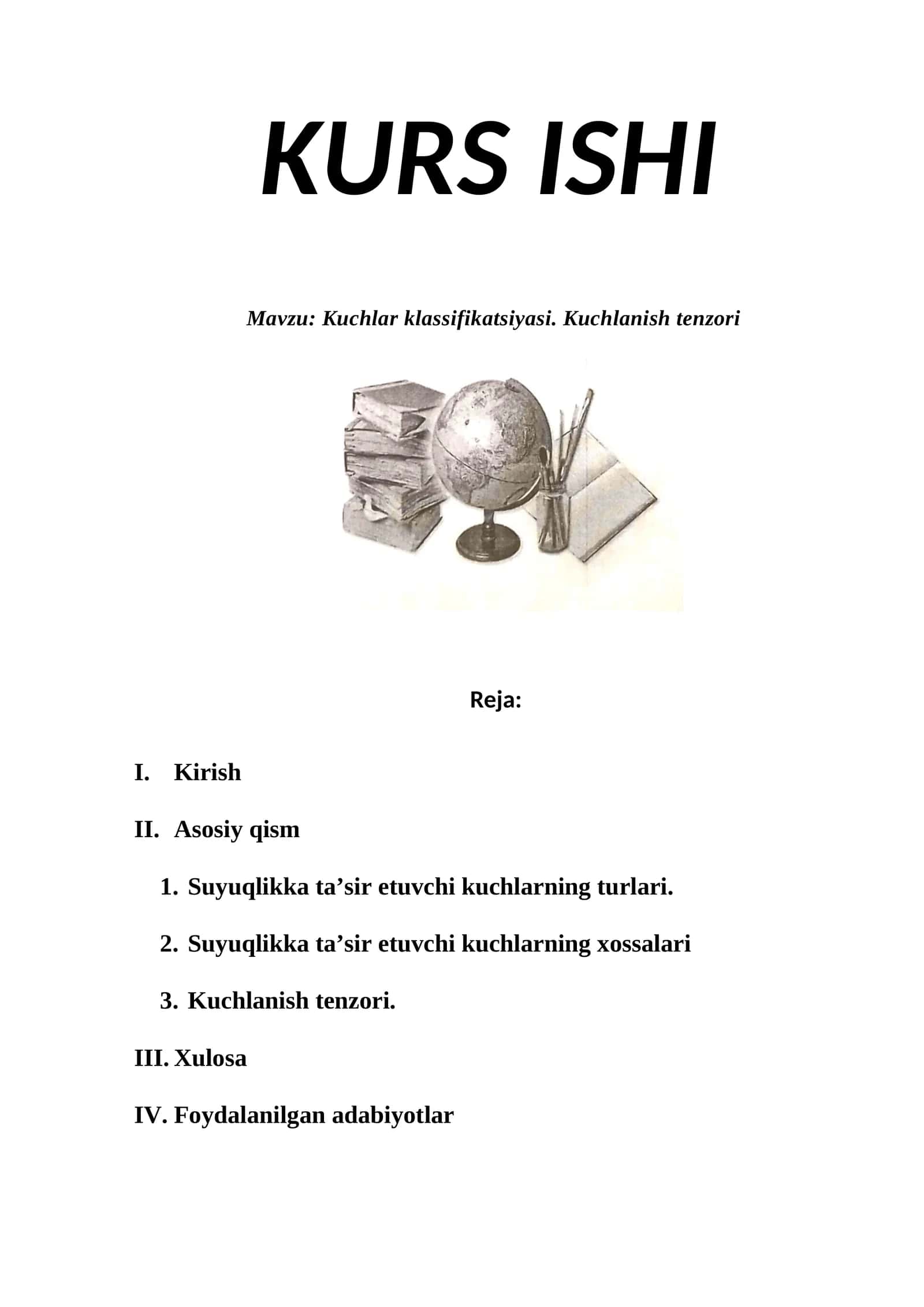 Kuchlar klassifikatsiyasi. Kuchlanish tenzori 1