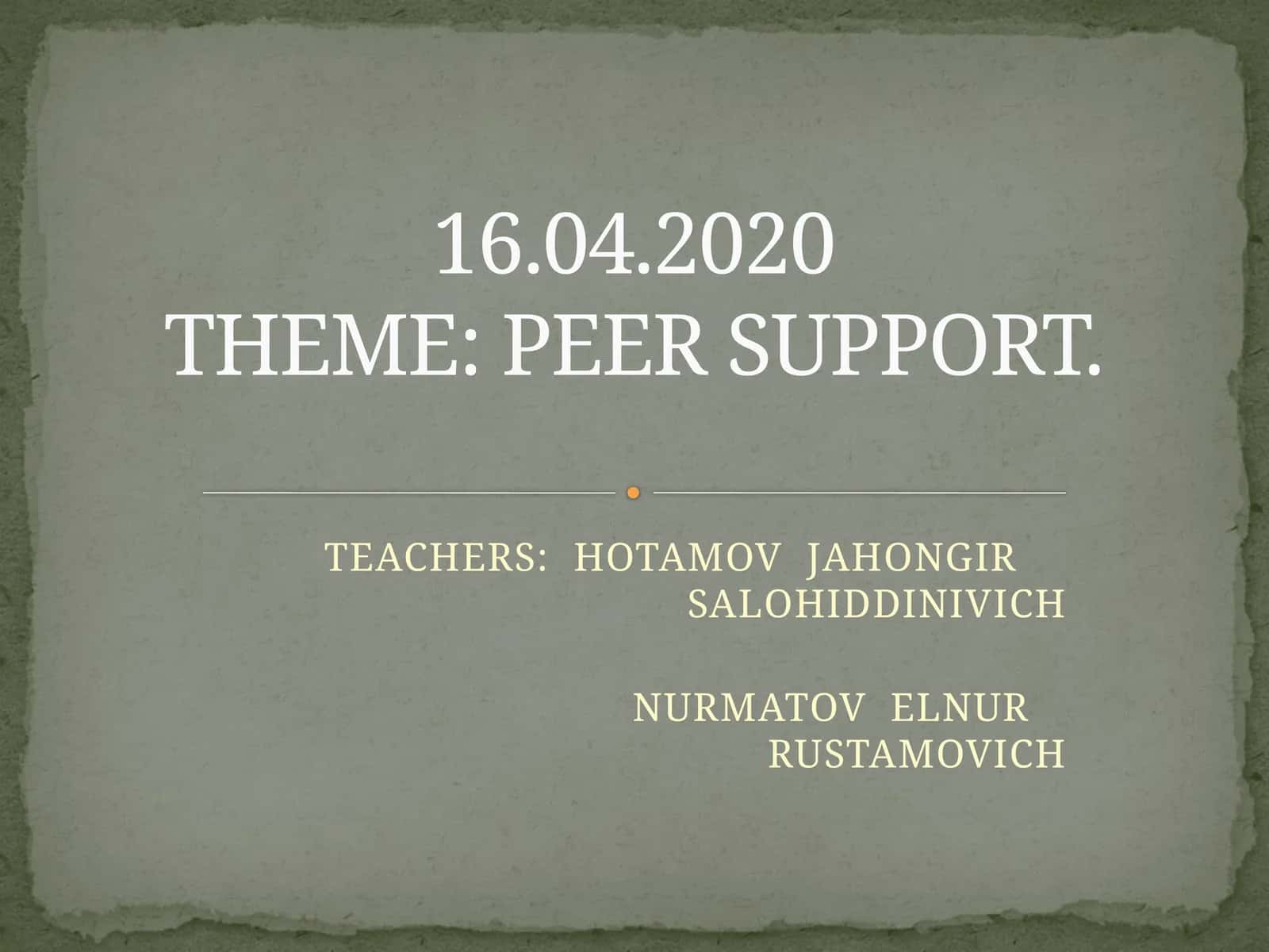 PEER SUPPORT 1