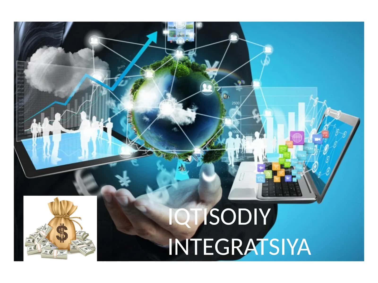 IQTISODIY INTEGRATSIYA 1