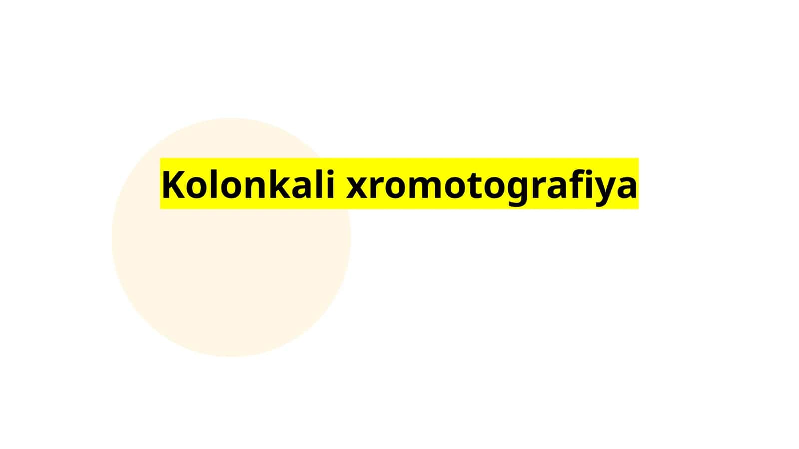 Kolonkali xromotografiya 1