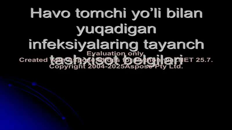 Havo tomchi yo’li bilan yuqadigan infeksiyalarning tayanch tashxisot belgilari 1