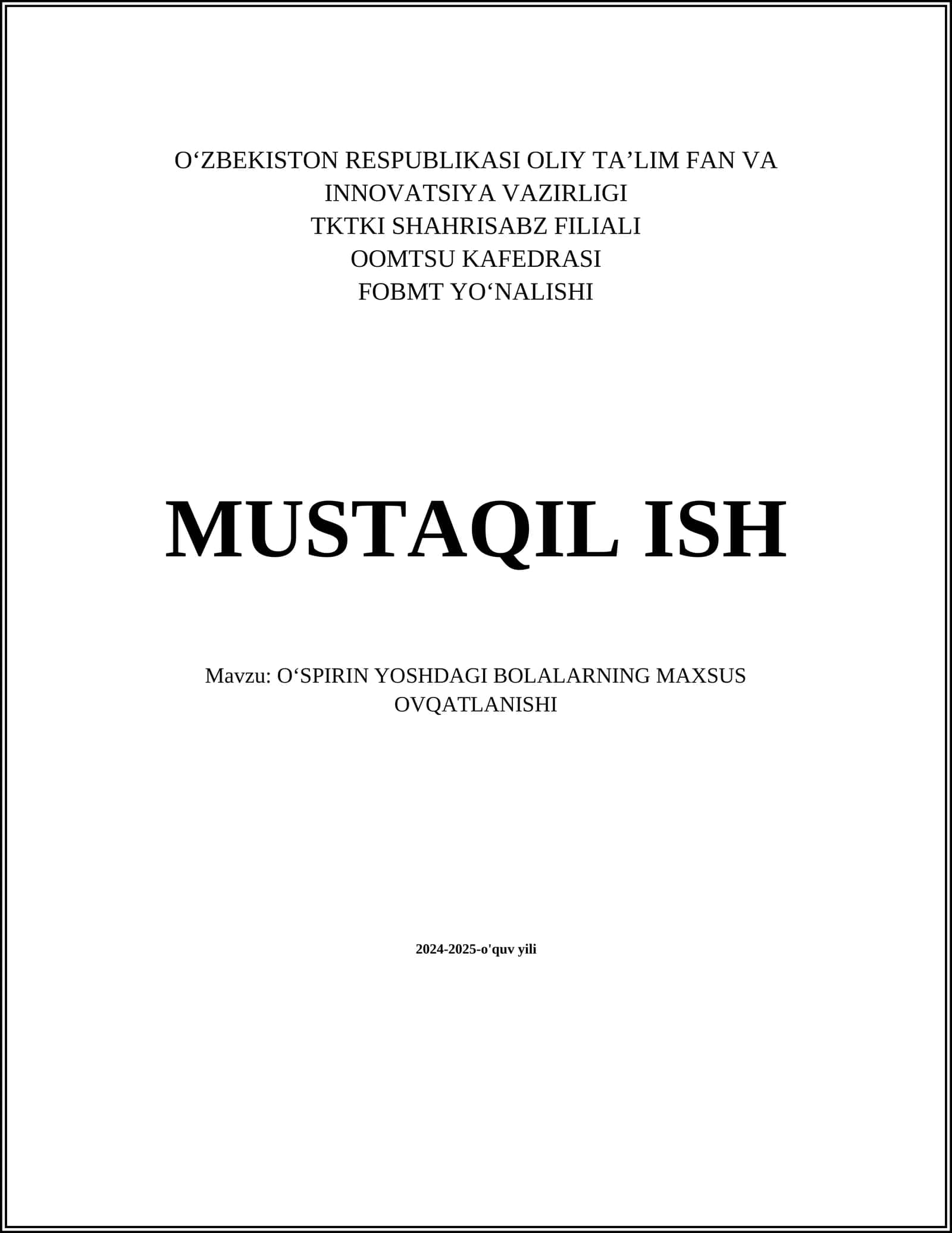 O‘SPIRIN YOSHDAGI BOLALARNING MAXSUS OVQATLANISHI 1