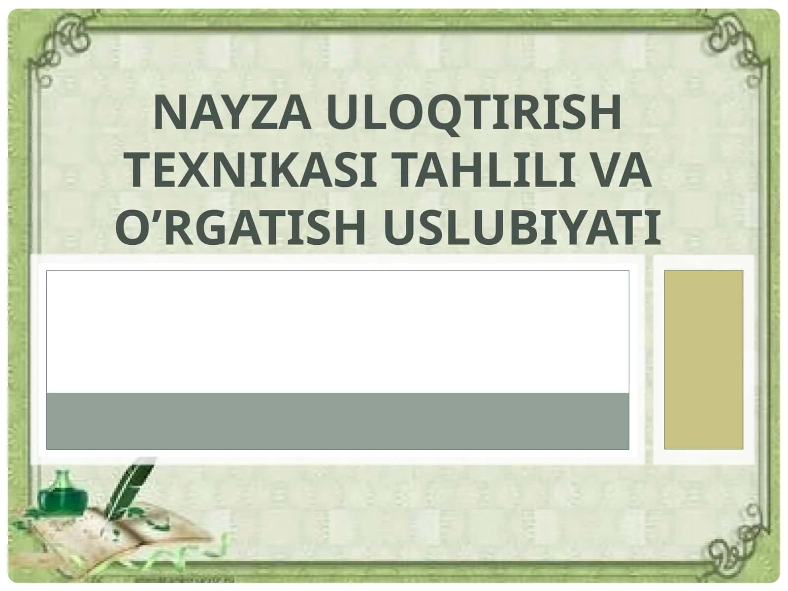 NAYZA ULOQTIRISH TEXNIKASI 1