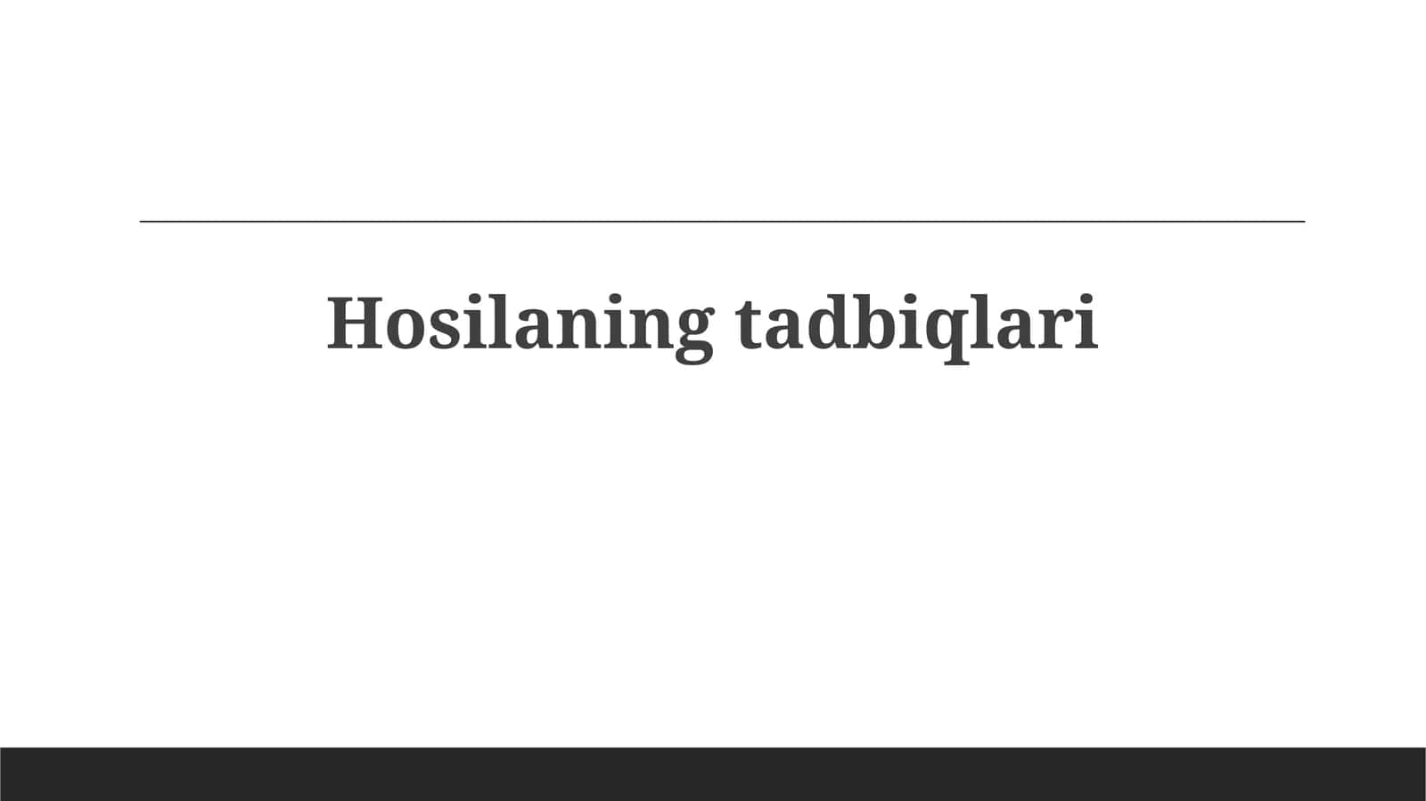 Hosilaningtadbiqlari 1