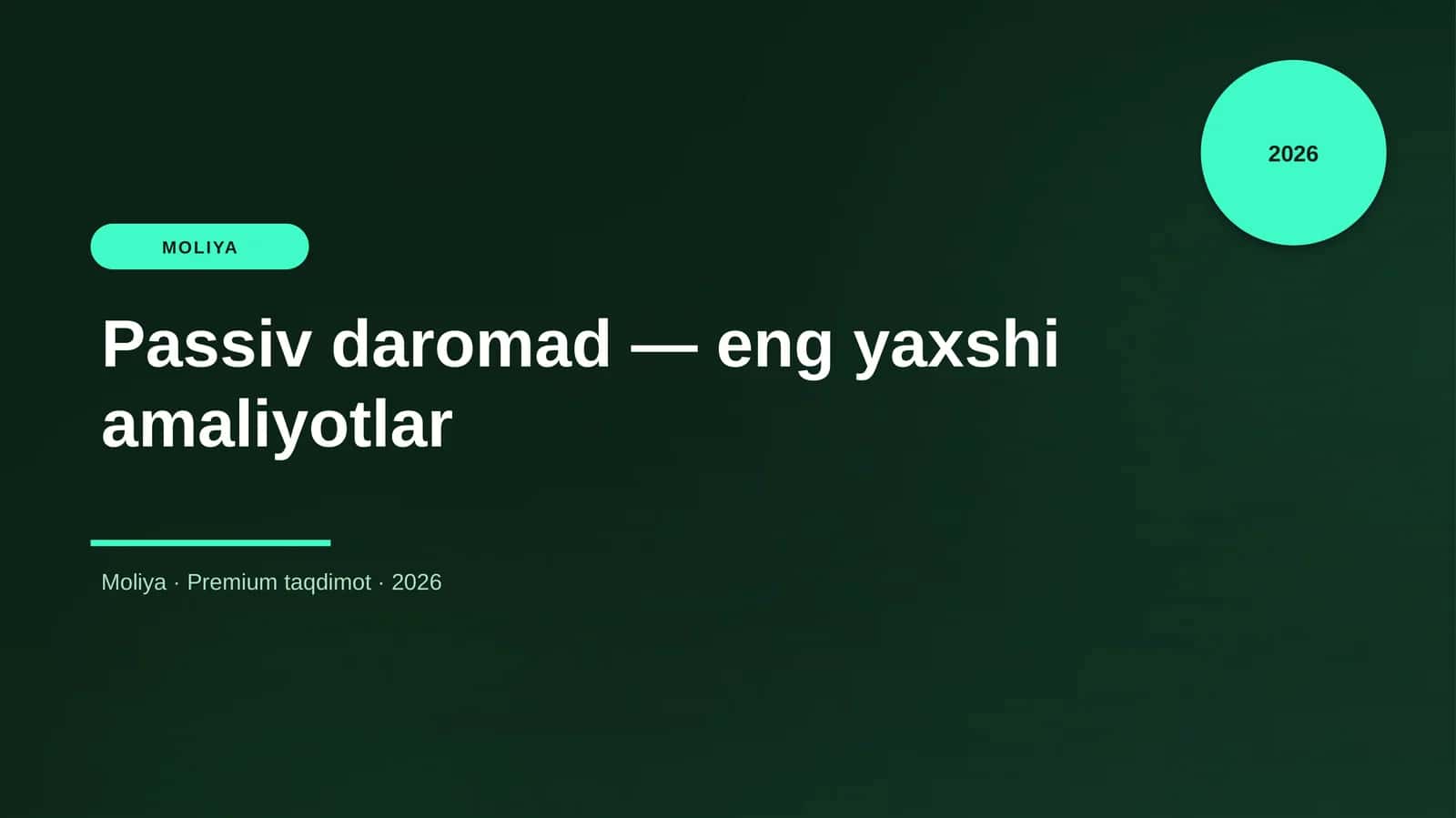 Passiv daromad — eng yaxshi amaliyotlar 1
