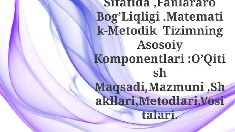 Boshlang'Ich Sinflarda Matematika O'Qitish Metodikasi Fan Sifatida 1