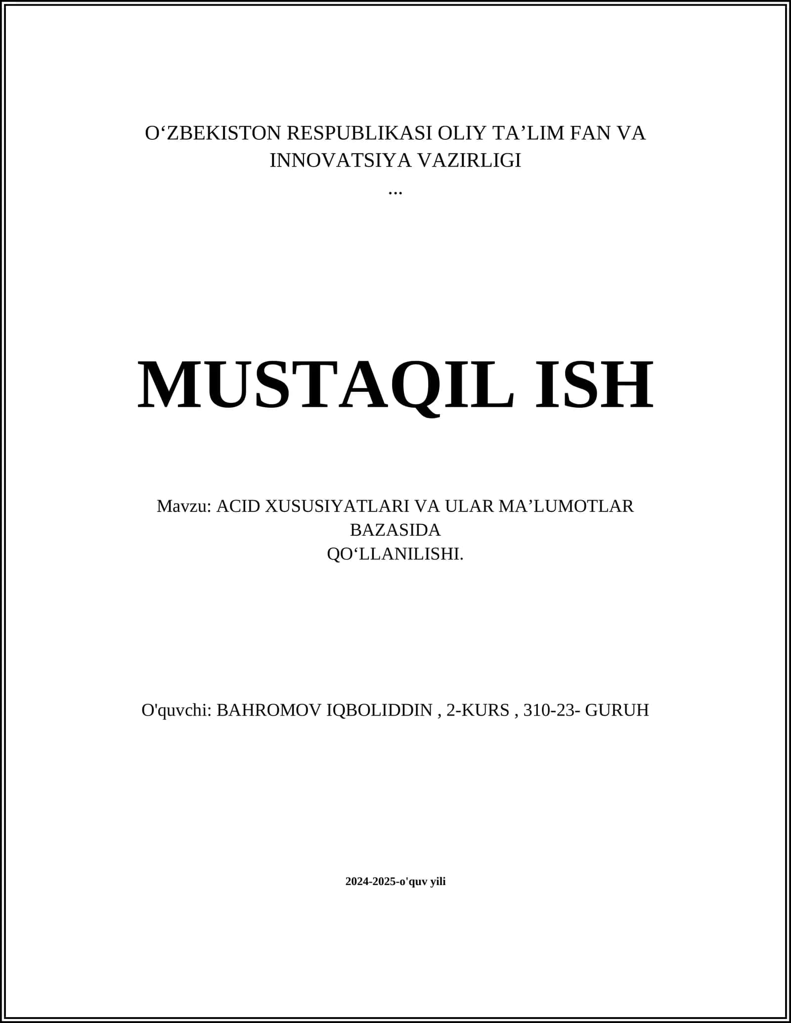 ACID XUSUSIYATLARI VA ULAR MA’LUMOTLAR BAZASIDA QO‘LLANILISHI 1