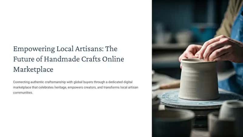 Empowering Local Artisans: The Future of Handmade Crafts Online Marketplace 1