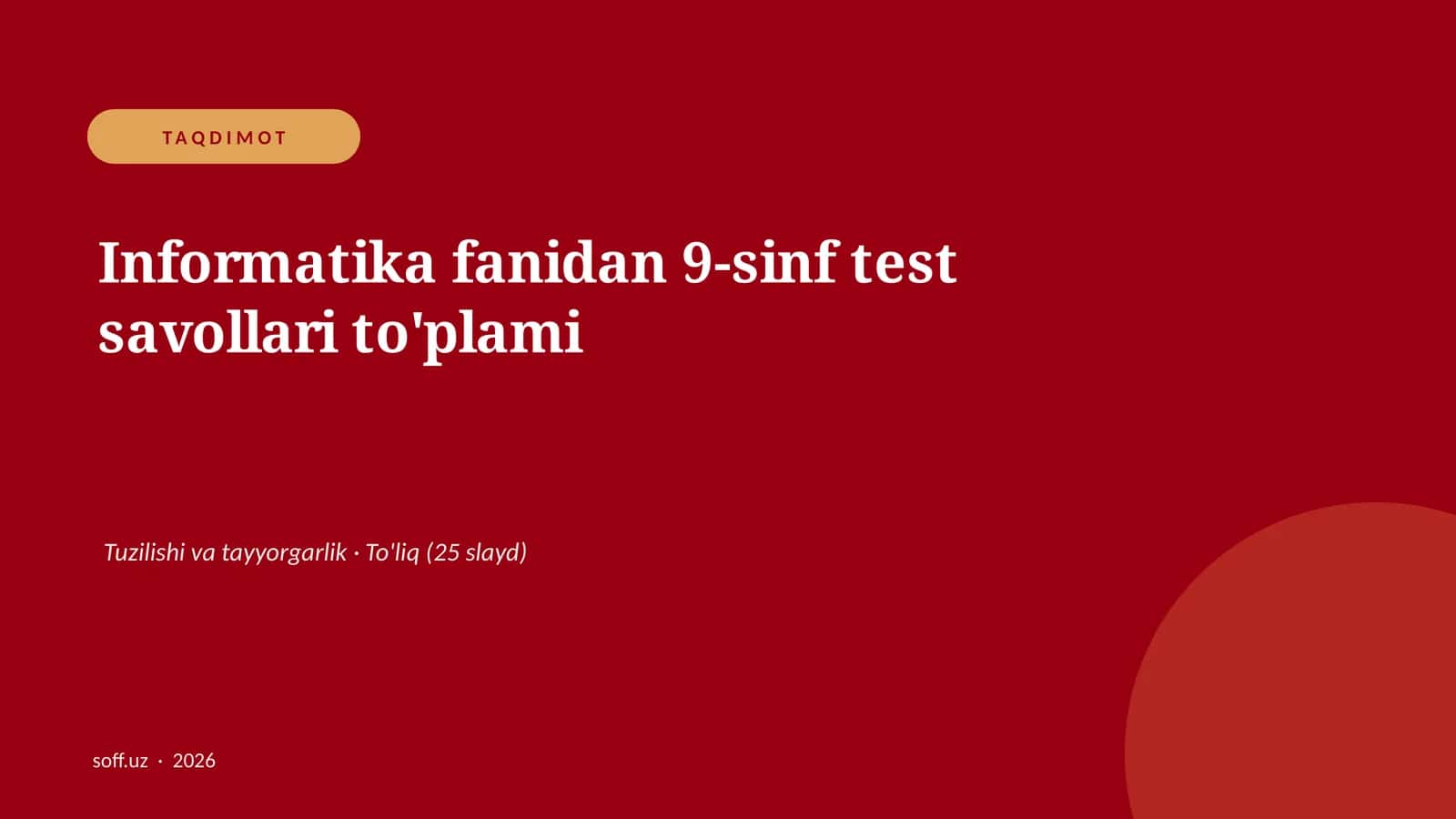 Informatika fanidan 9-sinf test savollari to'plami 1