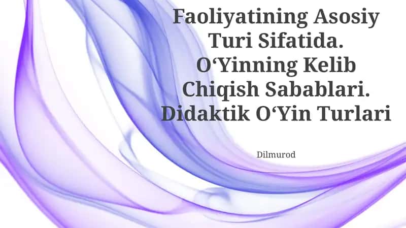 OʻYin Bola Faoliyatining Asosiy Turi 1