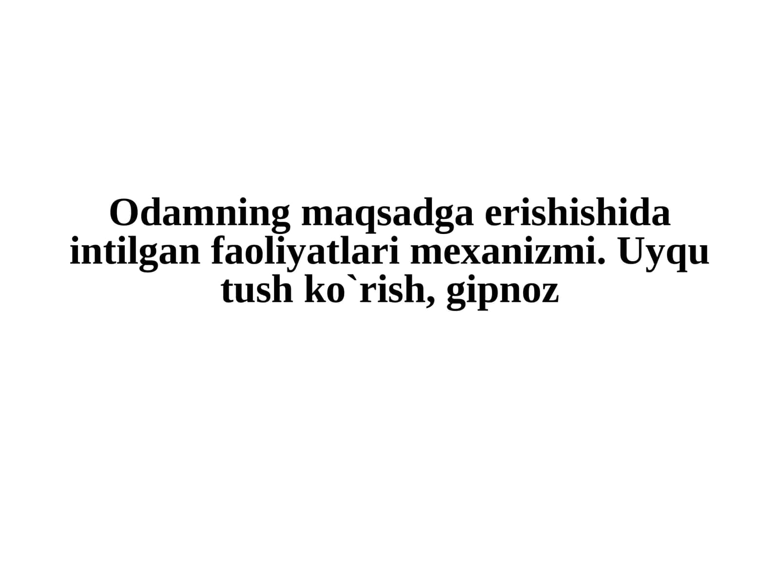 Uyqu, tush ko`rish va gipnoz 1