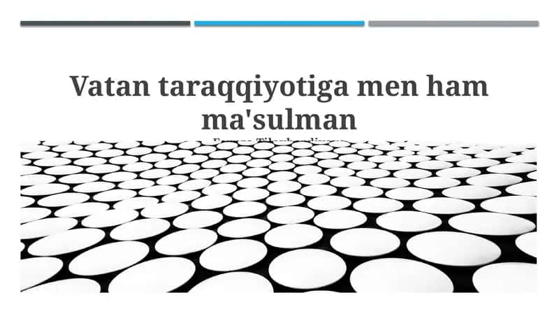 Vatan taraqqiyotiga men ham ma'sulman 1