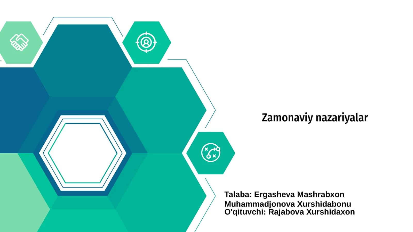 Zamonaviy nazariyalar 1