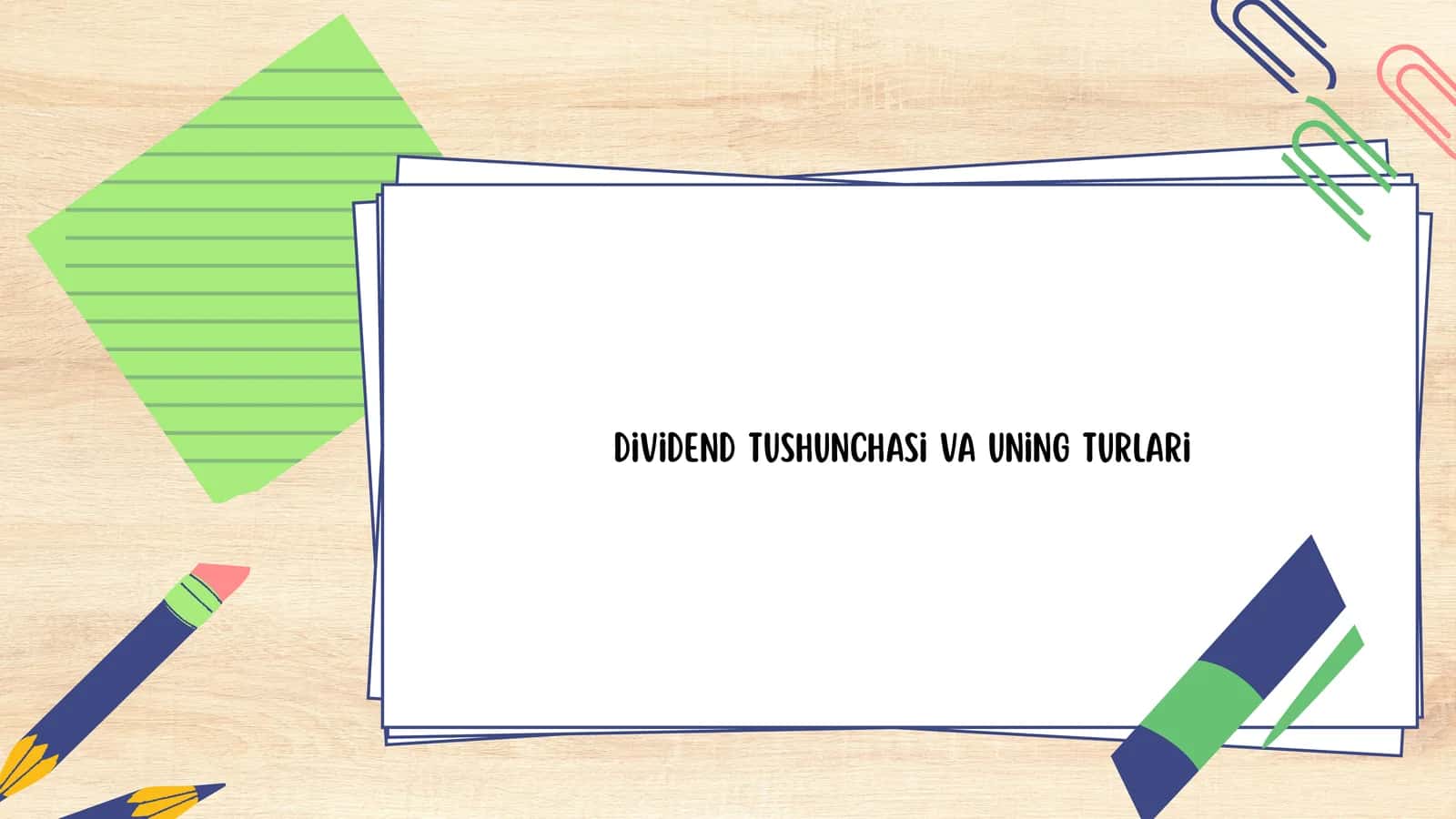 Dividend tushunchasi va uning turlari 1