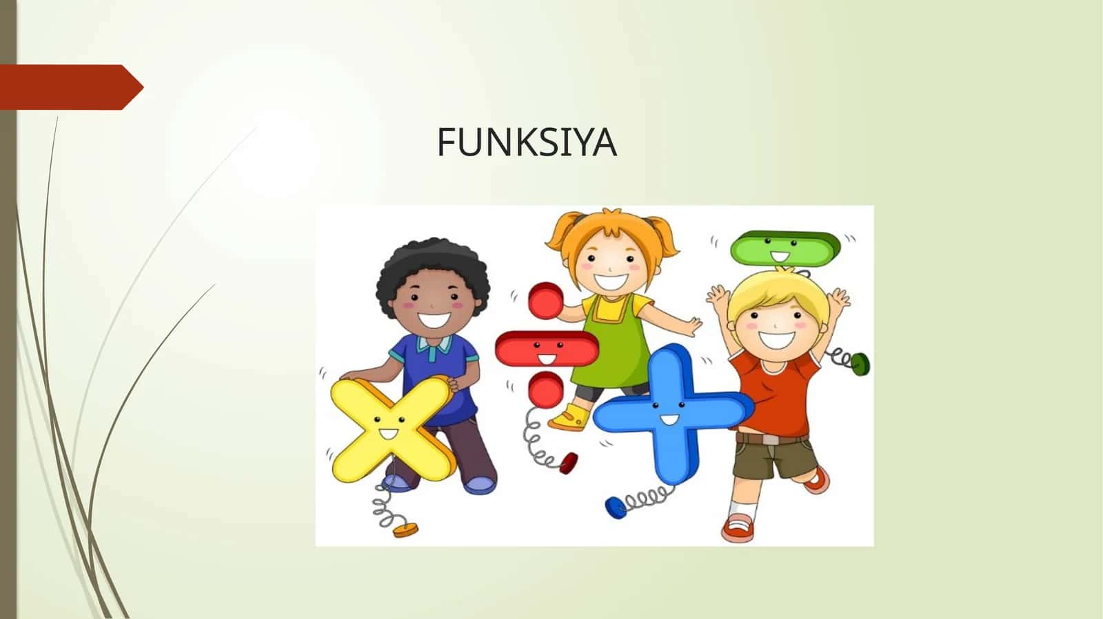 FUNKSIYA 1