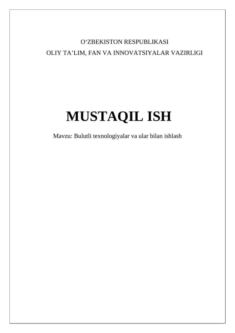 Bulutli texnologiyalar va ular bilan ishlash 1