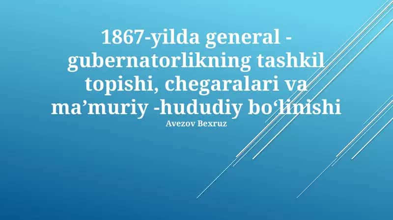 Turkiston general-gubernatorligi 1867-yil 1