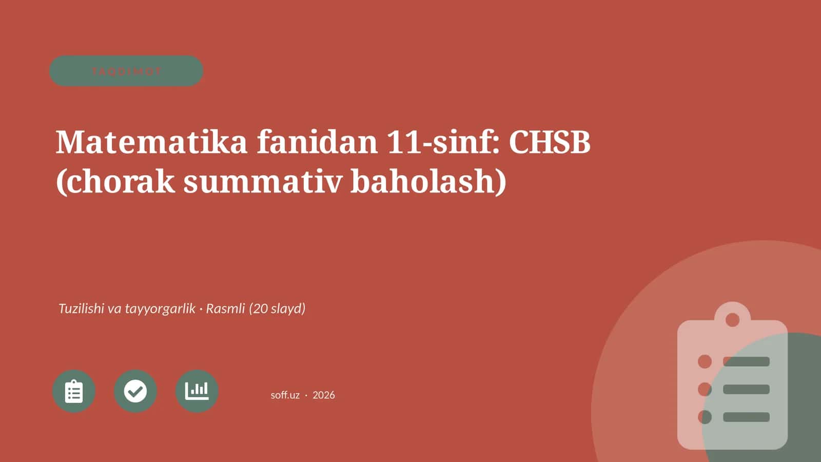 Matematika fanidan 11-sinf: CHSB (chorak summativ baholash) 1
