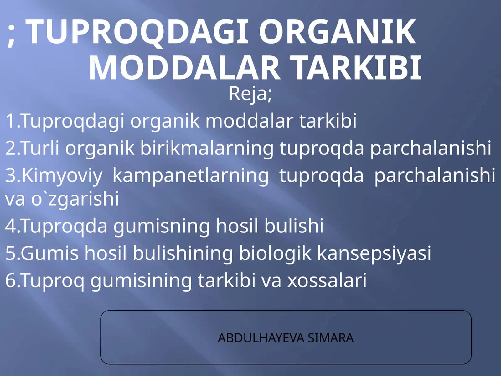 Tuproqdagi organik moddalar tarkibi 1