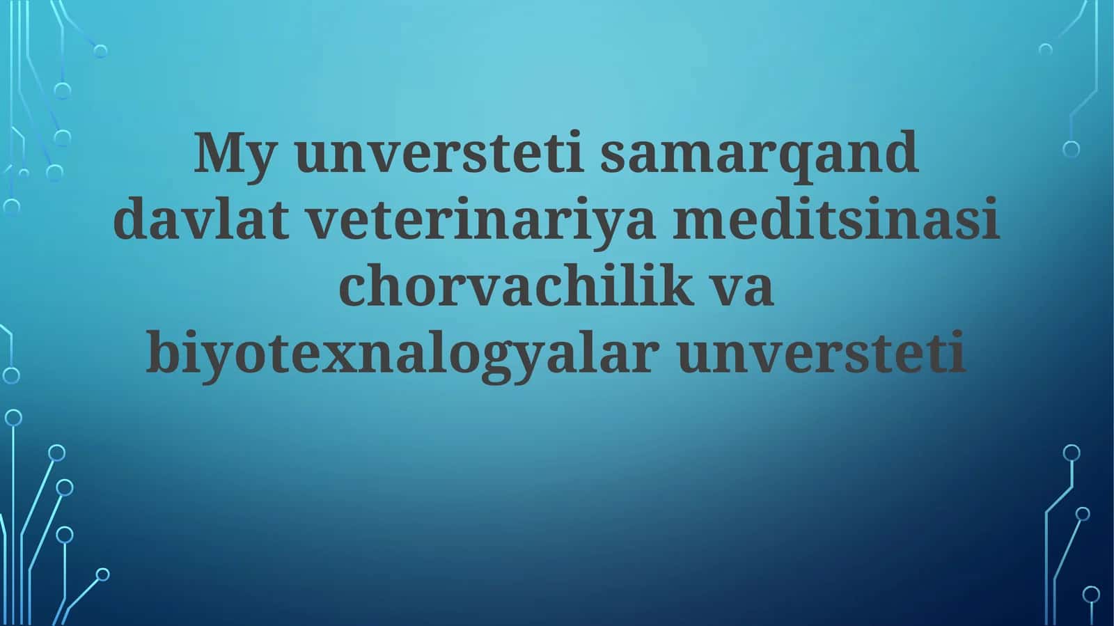 Davlat veterinariya va biotexnologiyalar universiteti 1
