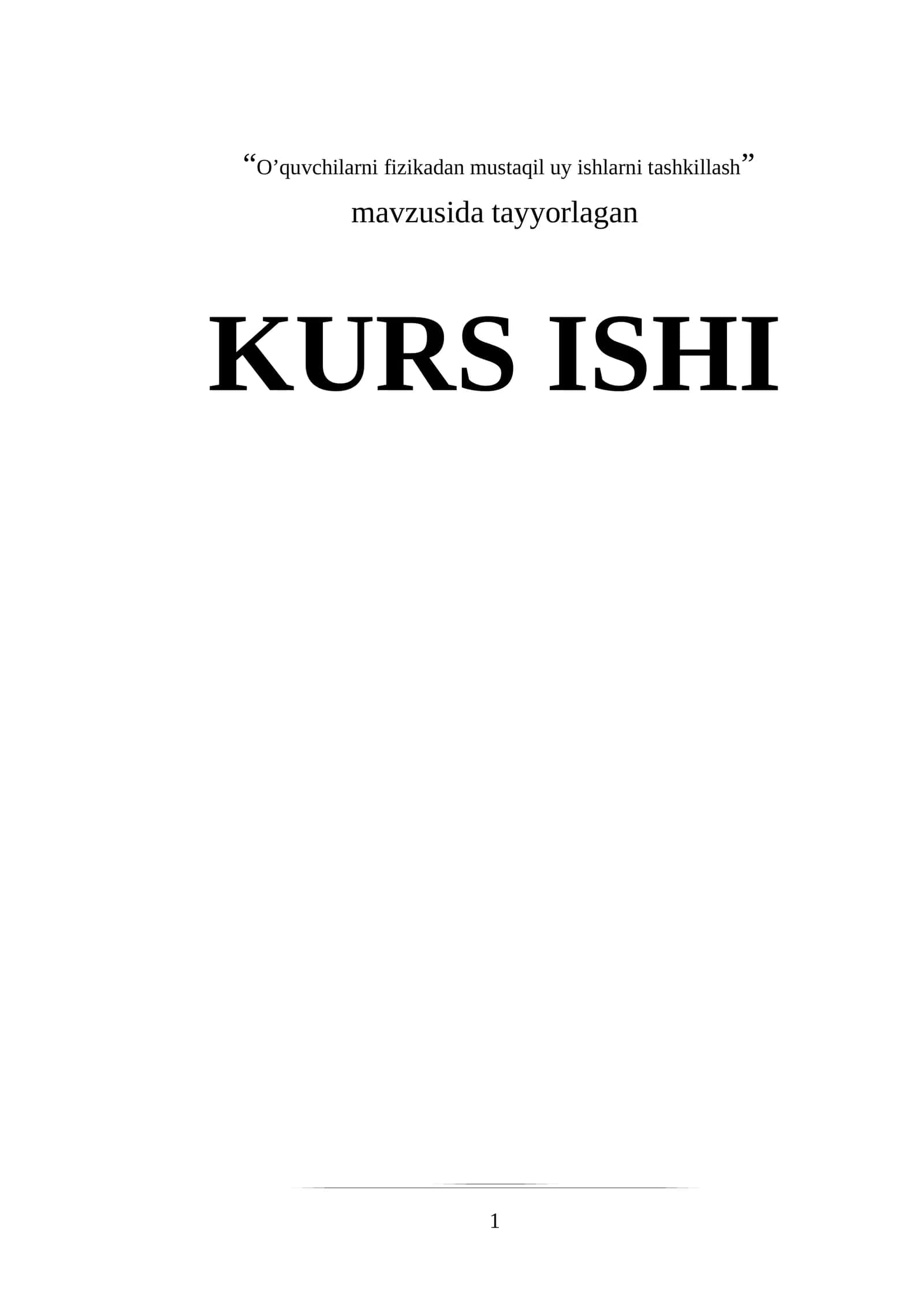 O’quvchilarni fizikadan mustaqil uy ishlarni tashkillash 1