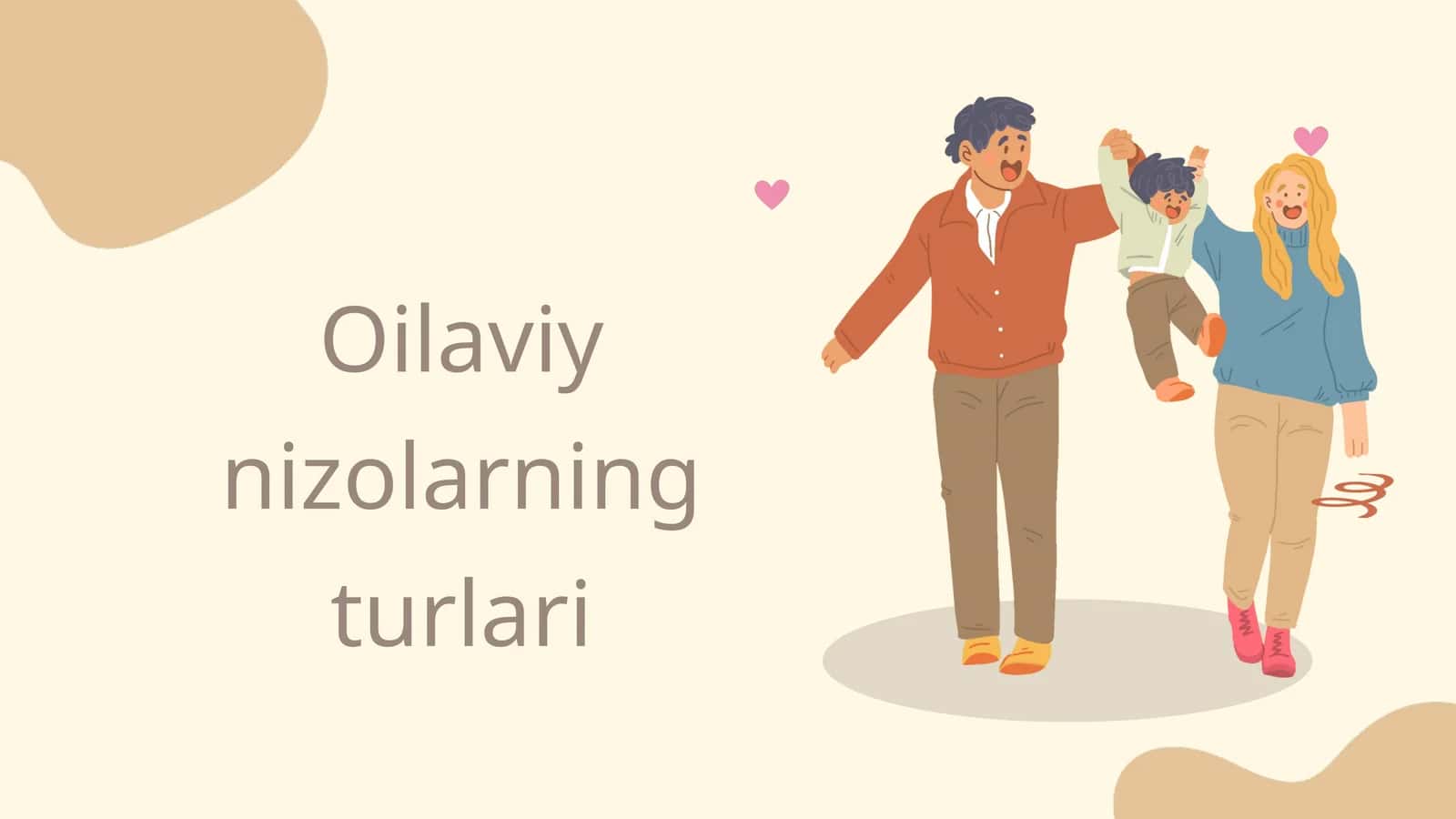 Oilaviy nizolarning turlari 1