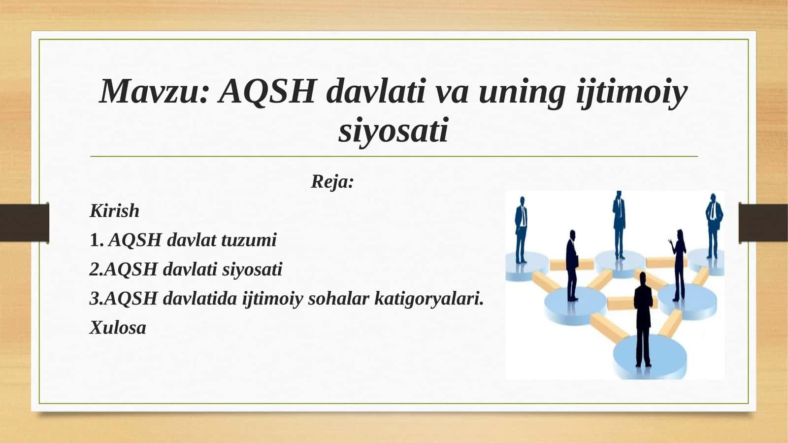 AQSH davlati va uning ijtimoiy siyosati 1