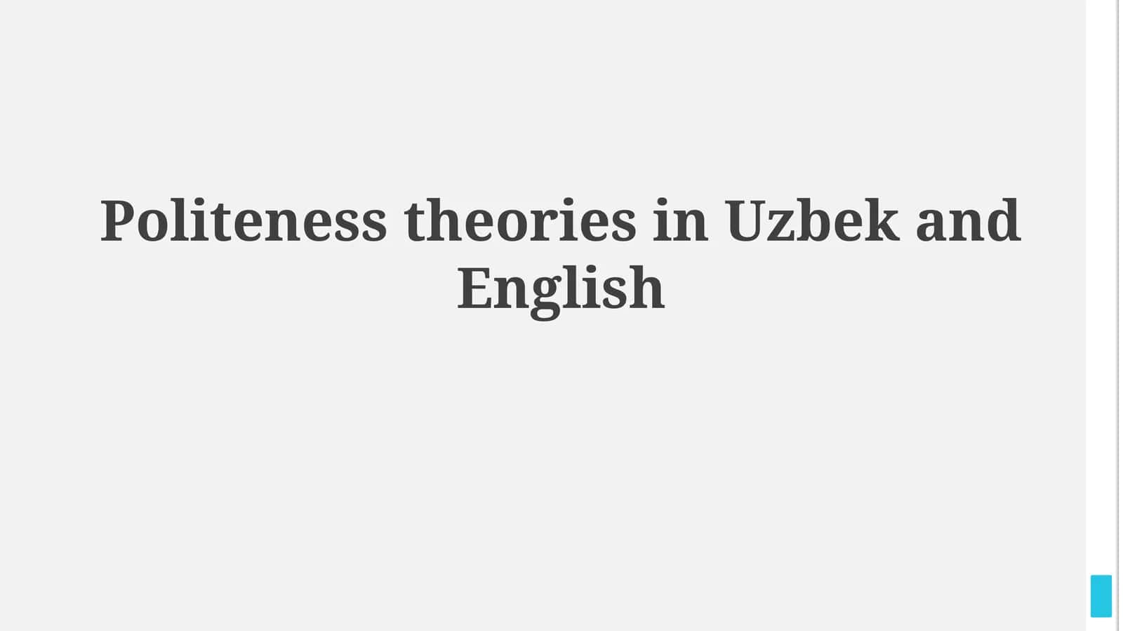 Politeness theories in Uzbek andEnglish 1