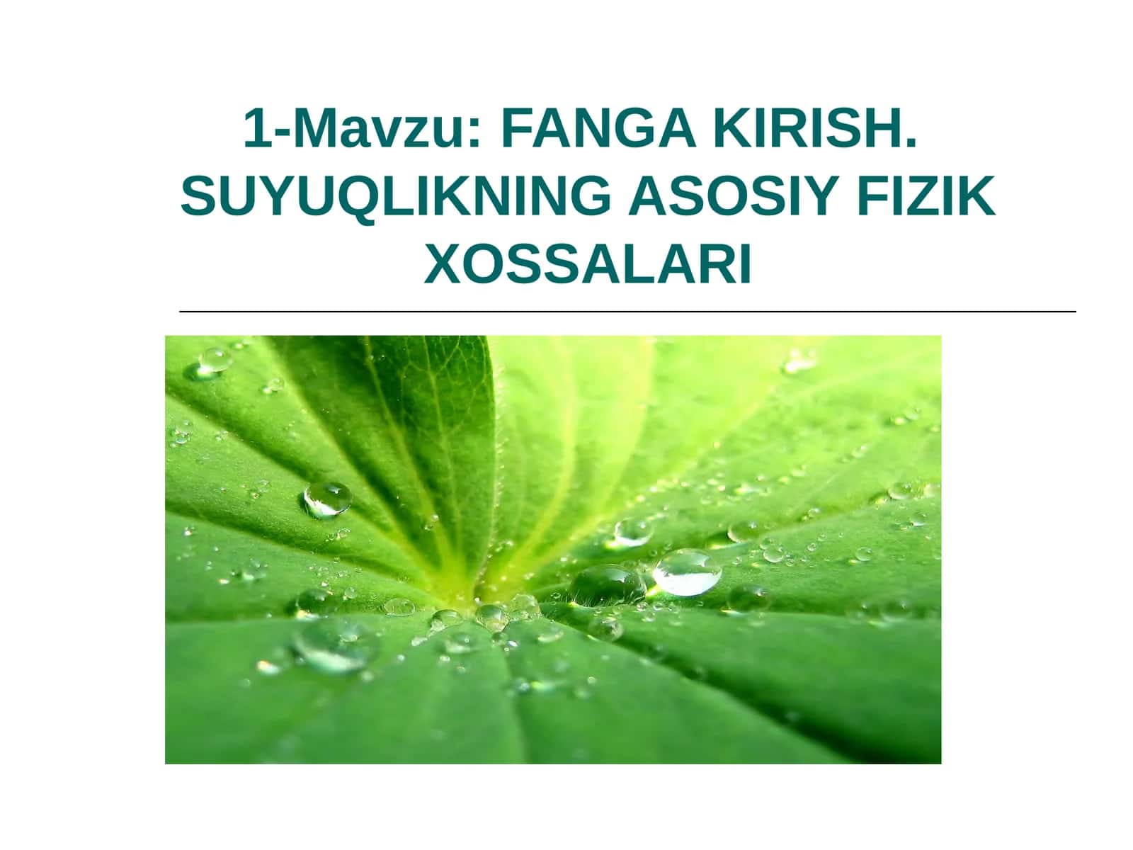 SUYUQLIKNING ASOSIY FIZIK XOSSALARI 1